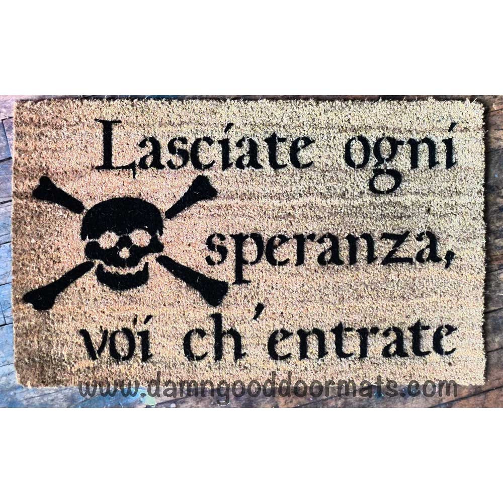 Lasciate ogni speranza voi ch'entrate Abandon by DamnGoodDoormats