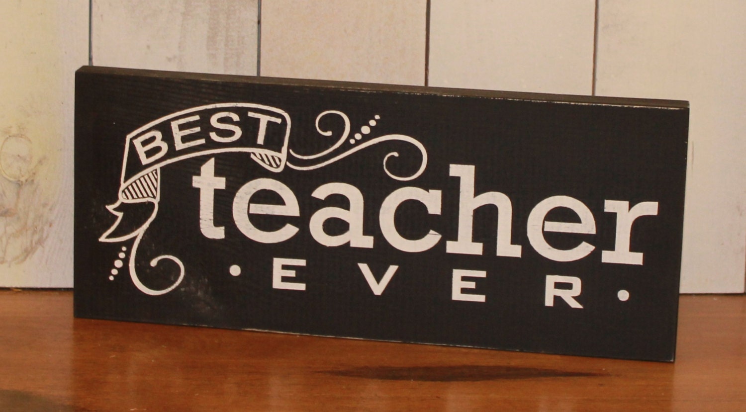 Best Teacher Ever/Teacher Sign/School by TheGingerbreadShoppe