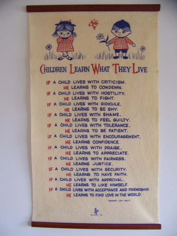 Vintage Children Learn What They Live Wall