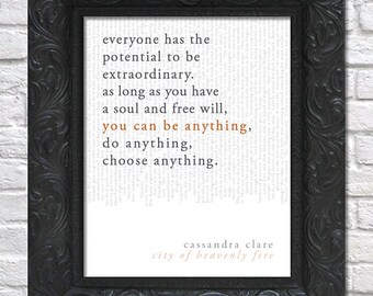 literary art print / book quote // the mortal instruments, book 6: city of heavenly fire; cassandra clare