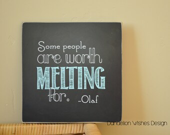 Some People Are Worth Melting For, 8x8 Fun Size Sign, Cute Gift or ...