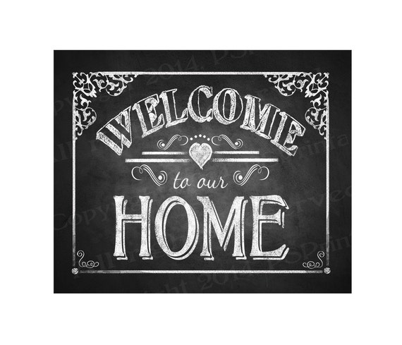 Printable Welcome To Our Home Chalkboard Sign Diy Instant