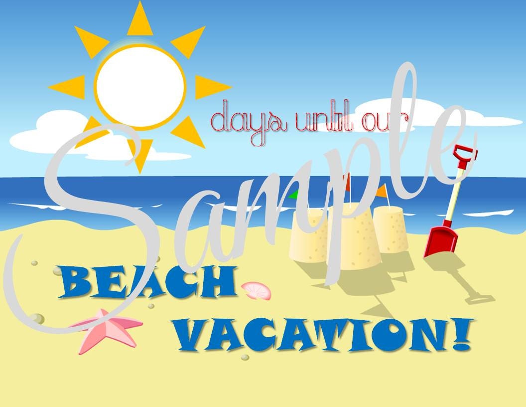 COUNTDOWN To Beach Vacation Printable Digital File