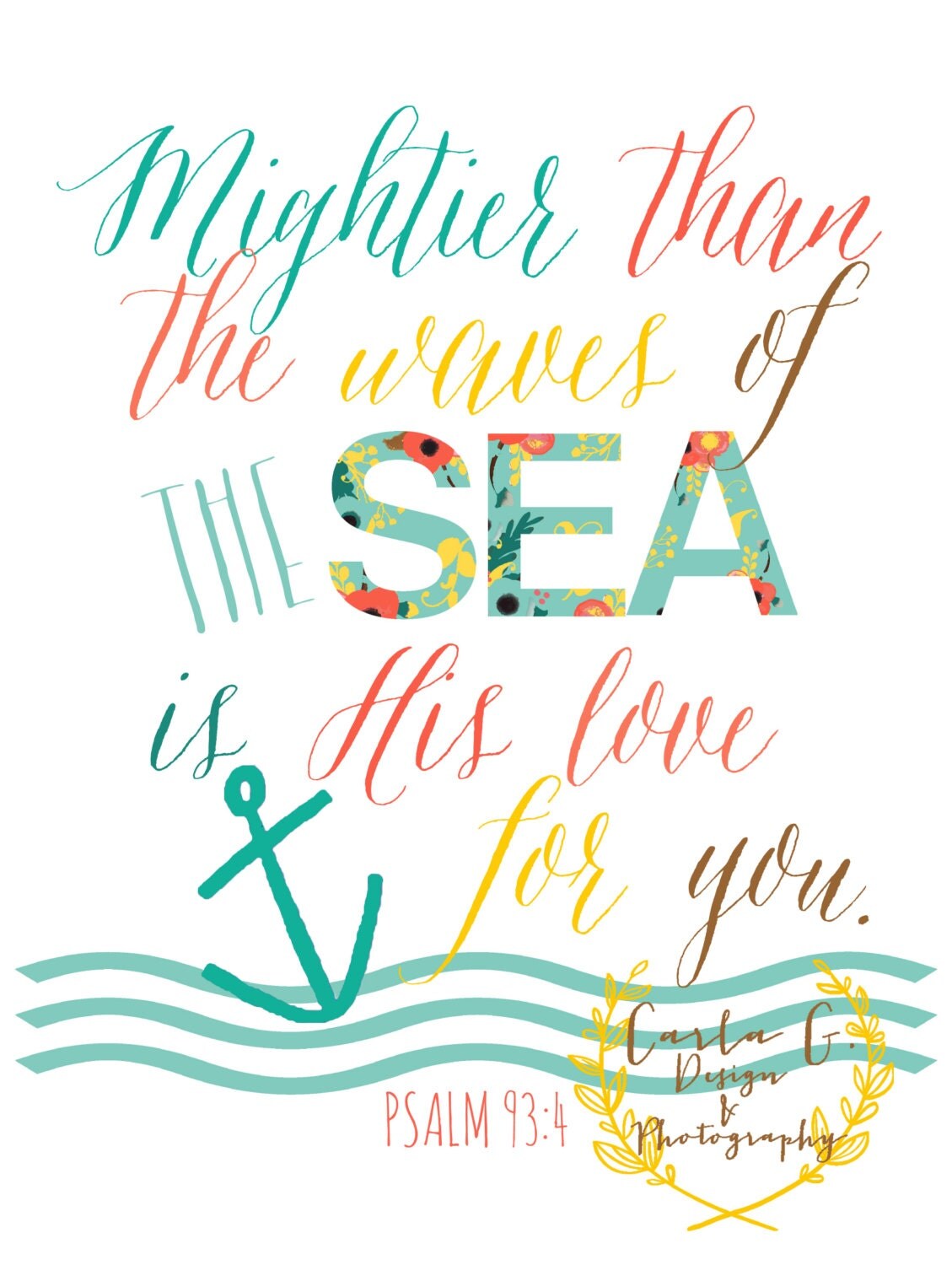 Mightier Than The Waves of The Sea Is His Love For You