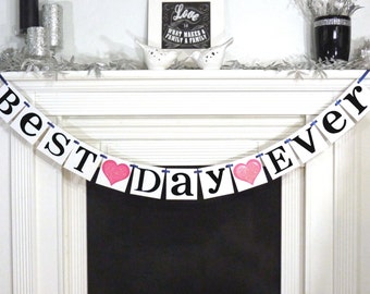 Best Day Ever Banner 