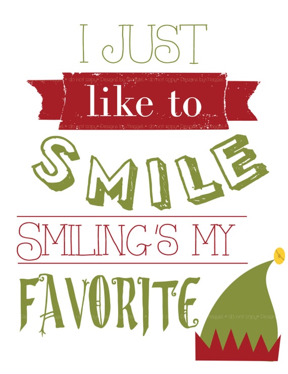 Items similar to I just like to smile, smiling's my favorite. on Etsy