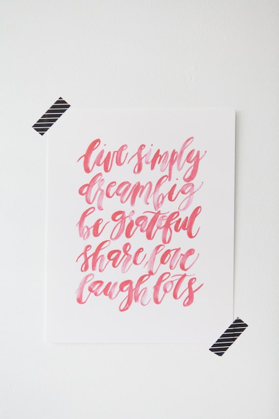 calligraphy big love Be Simply Calligraphy // Live 8x10 Quote Dream Big Grateful