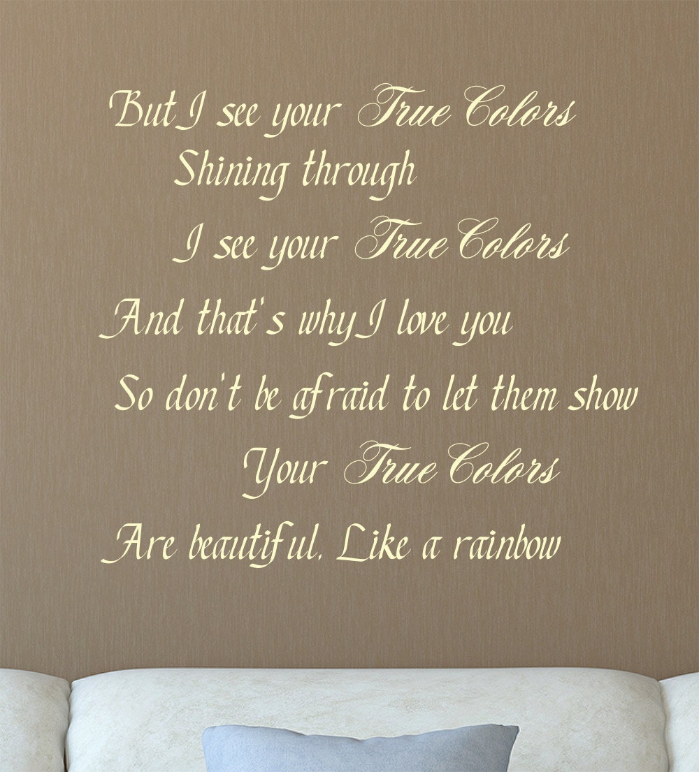 True colors song lyrics Vinyl wall Decal by TannersCreekDesigns