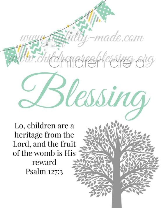 Items similar to Children are a Blessing Scripture Printable, Scripture ...