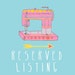 RESERVED listing especially for Amélie Nault