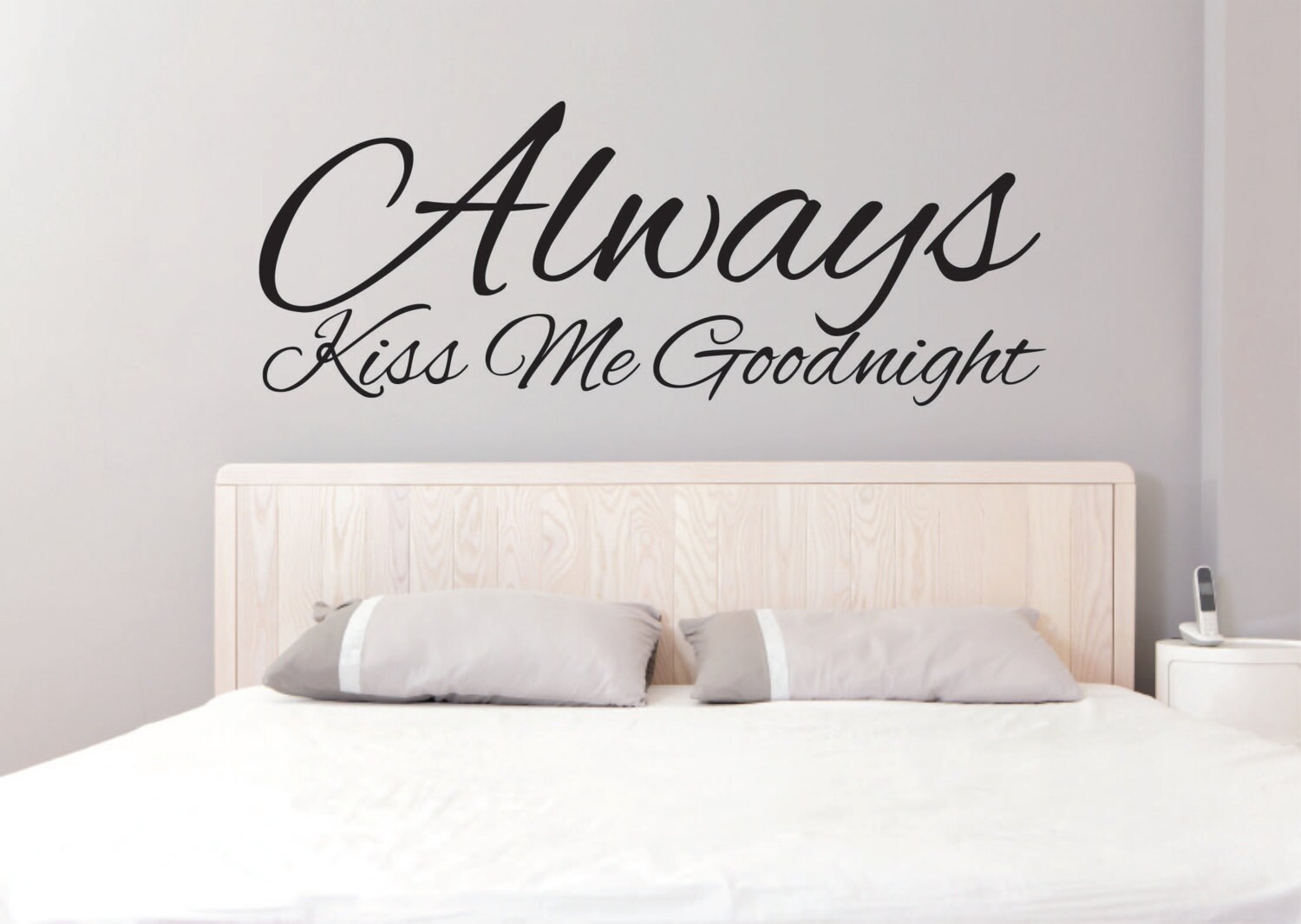 Always Kiss Me Goodnight Vinyl Wall Decal Kiss Vinyl Wall 