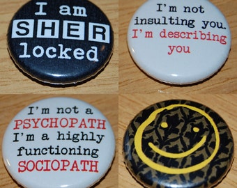 Sherlock Badge Set 25mm / 1 inch Holmes Benedict Cumberbatch Watson