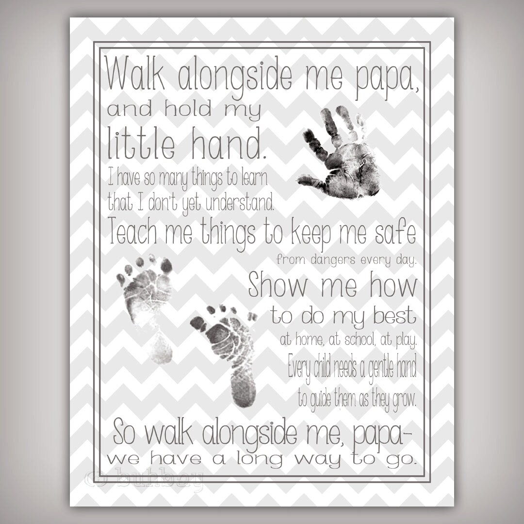 Walk Alongside Me Papa 11x14 Art Print Personalize with