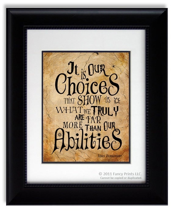 Harry Potter Albus Dumbledore Quote It Is by FancyPrintsforHome