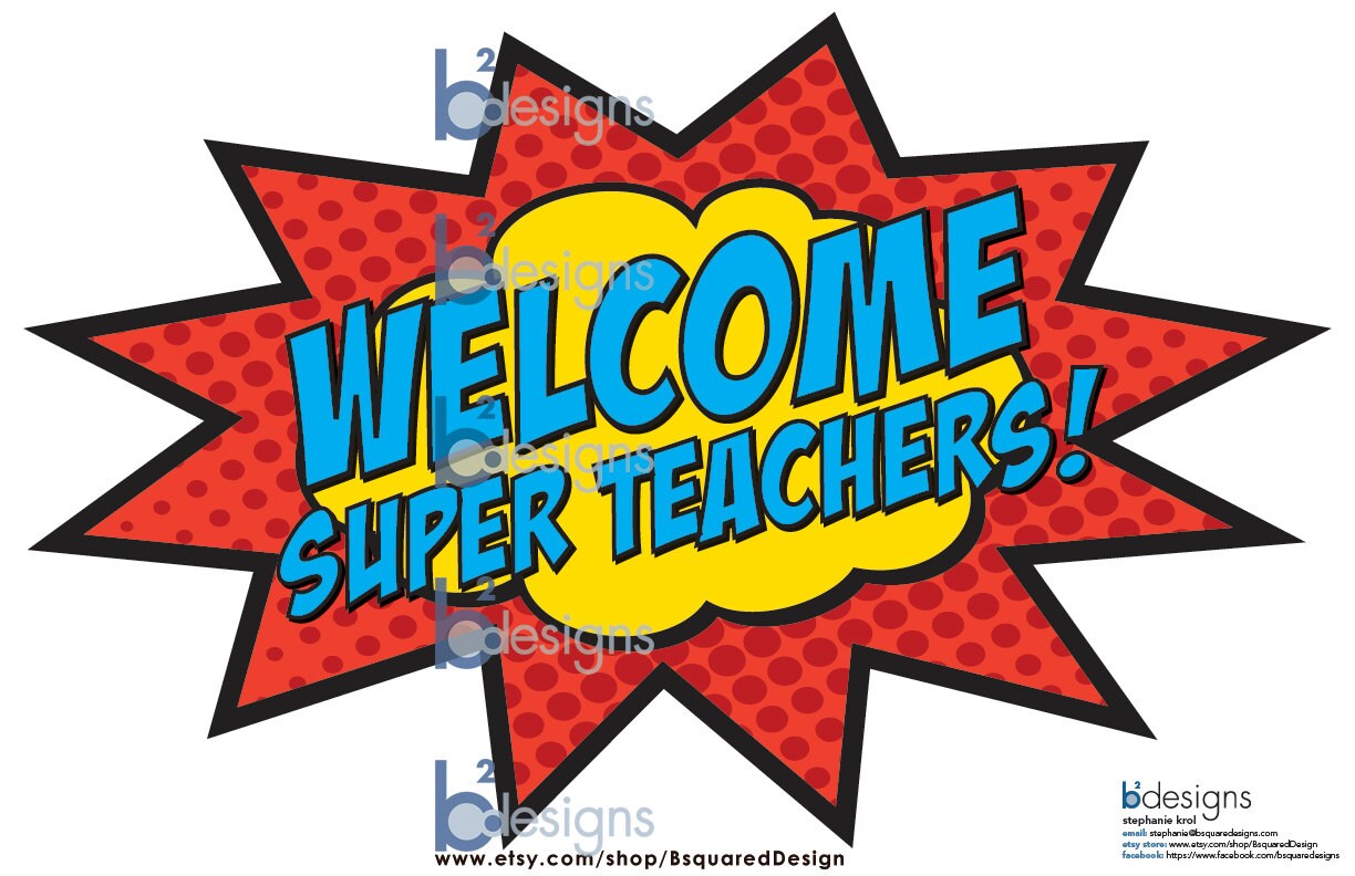 Welcome super teachers 11x17 pc instant download