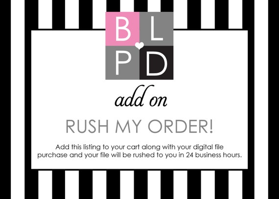 Rush My Order - 24 Business Hour Rush - Add On - Digital File Rush Only Il_570xn