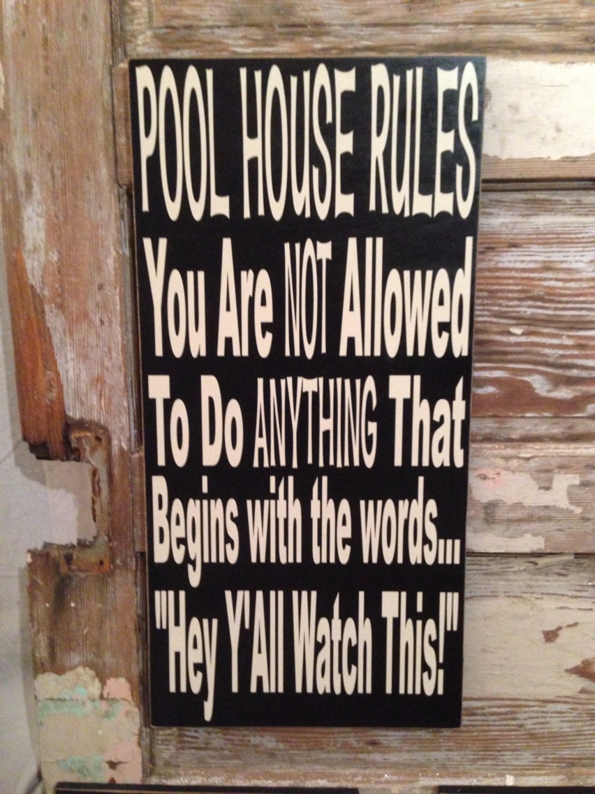 Pool House Rules Sign 12 x 24 Wood Sign funny by DropALineDesigns