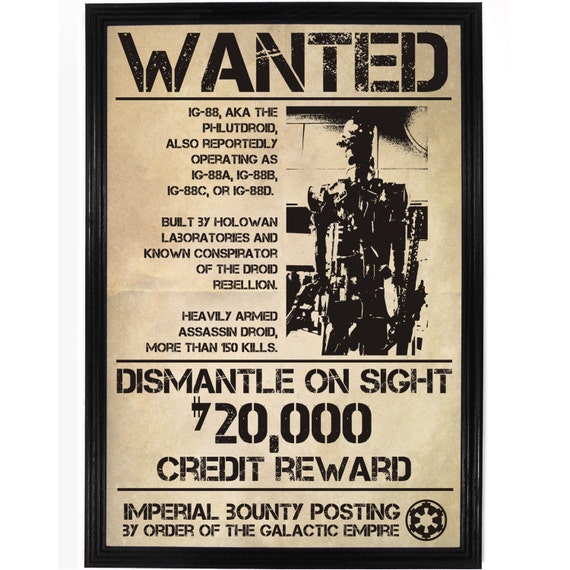 Bounty Hunter IG 88 Wanted Poster Star Wars Film Poster Art Print bounty-hunter-ig-88-wanted-poster-star-wars-film-poster-art-print