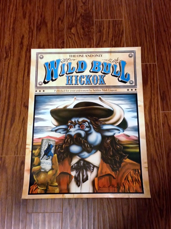 1983 Schlitz Malt Liquor Wild Bull Hickok Poster