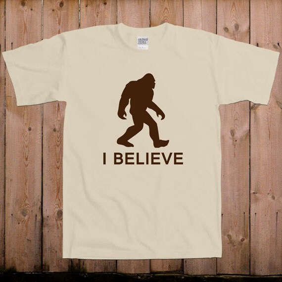 bigfoot believe t shirt