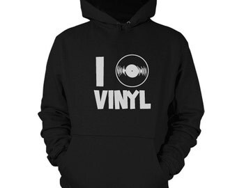 I Love Vinyl Hoodie Sweatshirt Record Shirt