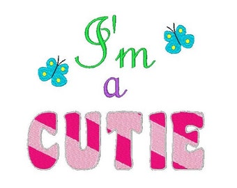 Cutie Machine Embroidery Design, Baby Design, Sayings, Embroidery Sayings, 4X4 5X7 6X10, Instant download