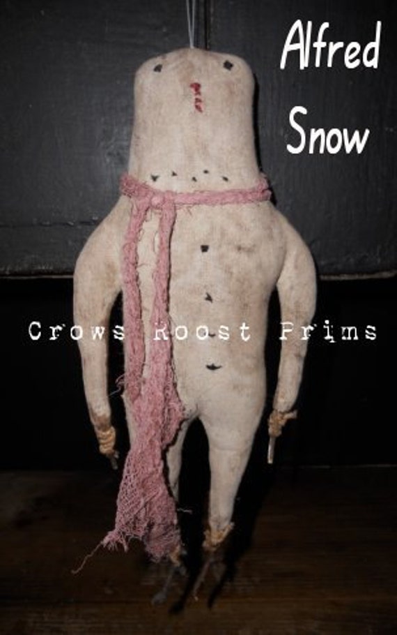 Snowman doll Crows Roost Prims 353e Primitive Alfred epattern