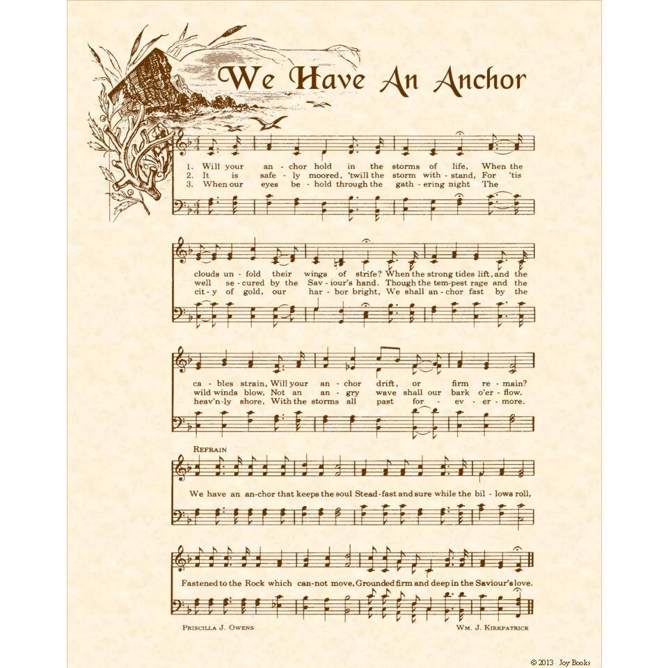 WE HAVE An ANCHOR or Will Your Anchor Hold 8x10 Antique Hymn