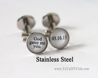 Personalized Cufflinks Wedding Cuff links Groom Cuff links, Unique gift for him - God gave me you Custom wedding date