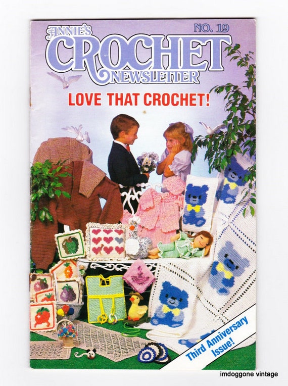 Annies Crochet Newsletter, Pattern Booklet, Number 19, Crochet ...