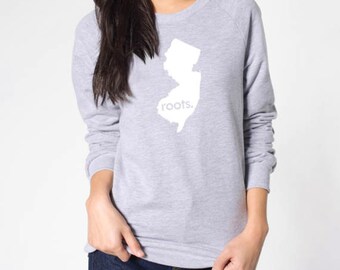 New Jersey Roots or Made American Apparel Sweatshirt - Unisex Size S M L XL