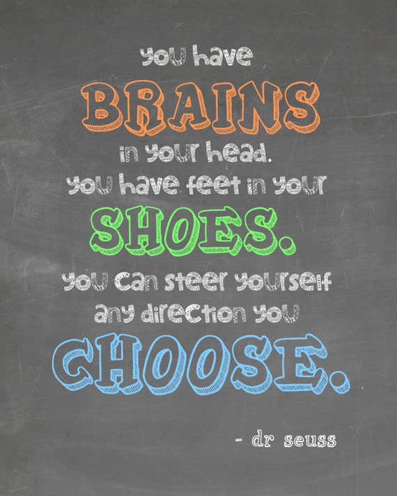Dr Seuss Quote Brains In Your Head by RachelsMagicalPrints on Etsy