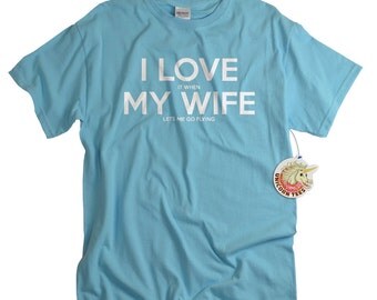 Pilot Gifts I LOVE it when MY Wife® Lets Me Go Flying Gift for pilot helicopter captain airplane shirt anniversary birthday gift for husband