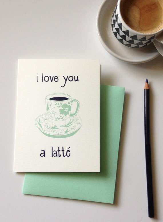 Items similar to I Love You A Latte // Love Card on Etsy