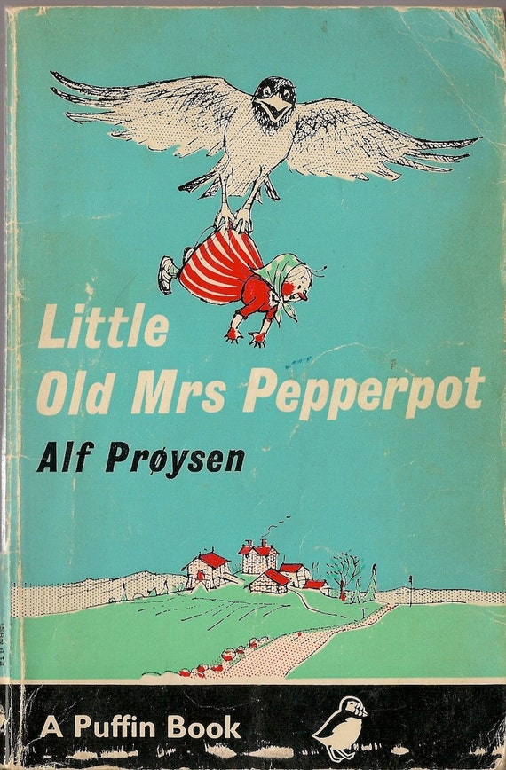 Little Old Mrs. Pepperpot by Alf Prøysen Little Old Mrs. Pepperpot by Alf Prøysen