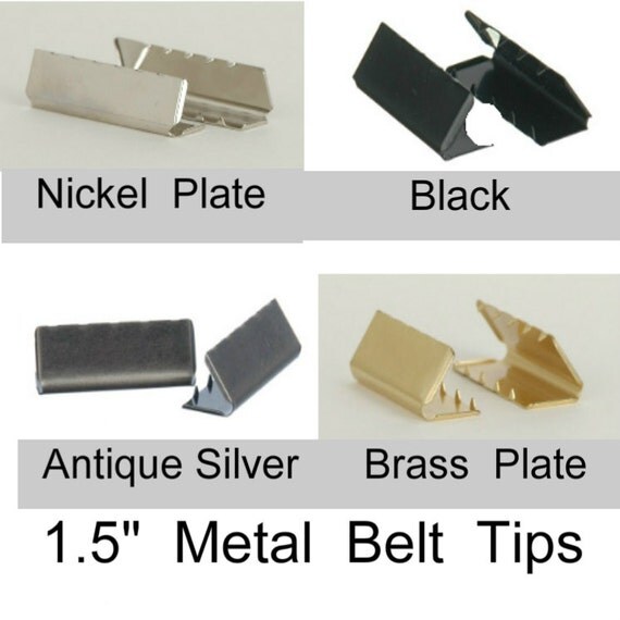 100 PIECES 1 1/2 Metal Belt End Tip 1.5 Your