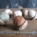 Felted wool acorns, set of 6, gentle desert colors