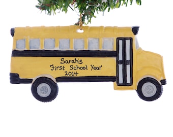 Personalized School bus ornament - Yellow school bus Christmas ornament - personalized free - first year of school ornament - USA made