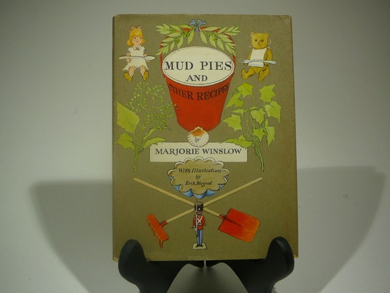 Mud Pies and Other Recipes, 1963, Marjorie Winslow, Erik Blegvad, vintage kids book