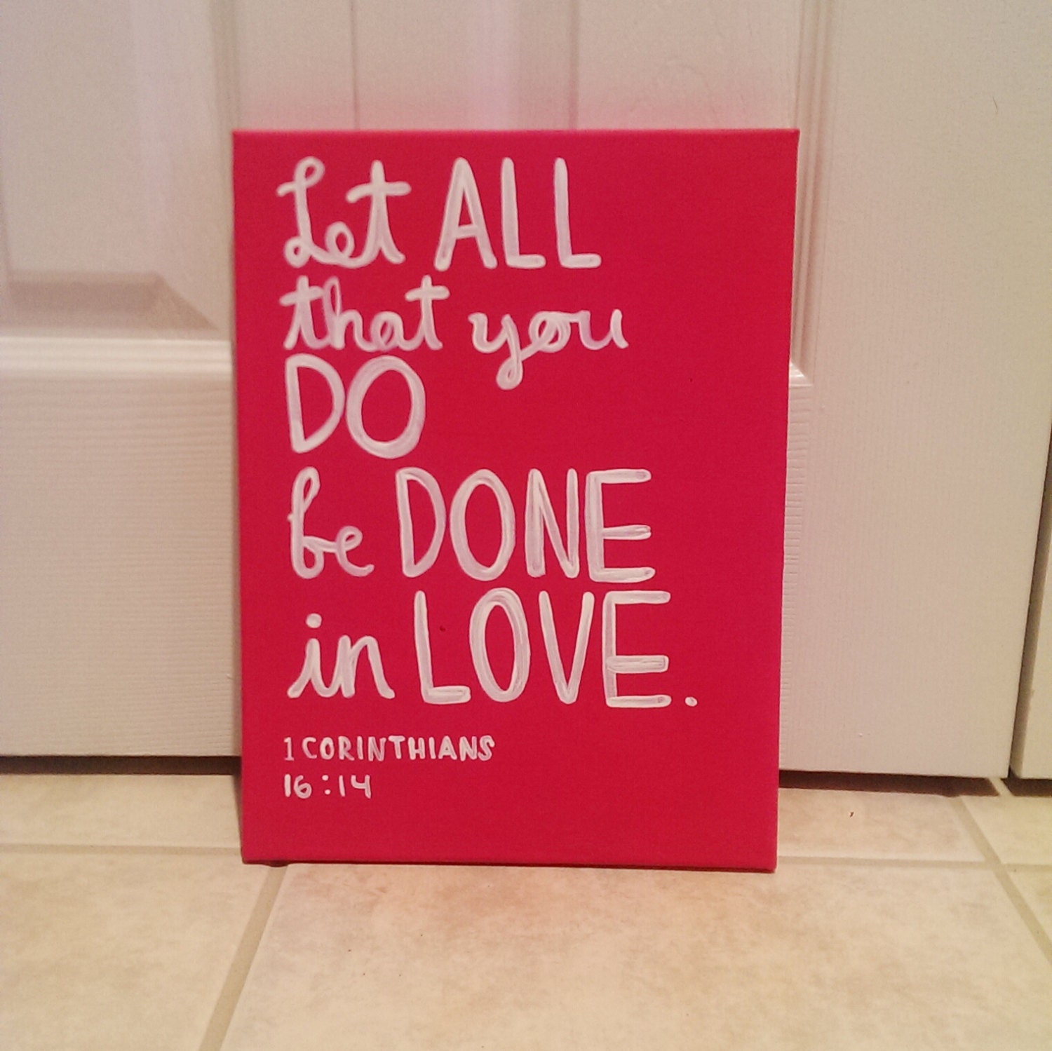 let all that you do be done in love painting