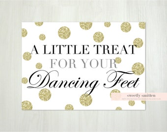 Instant Download 5x7 A Little Treat for Dancing Feet Reception Sign, Wedding Flip Flop Sign