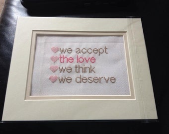 Cross Stitch Pattern - Perks of being a wallflower - We accept the love we think