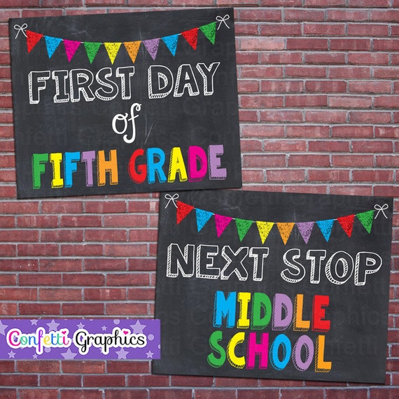 First Day of Fifth Grade Next Stop Middle School Chalkboard