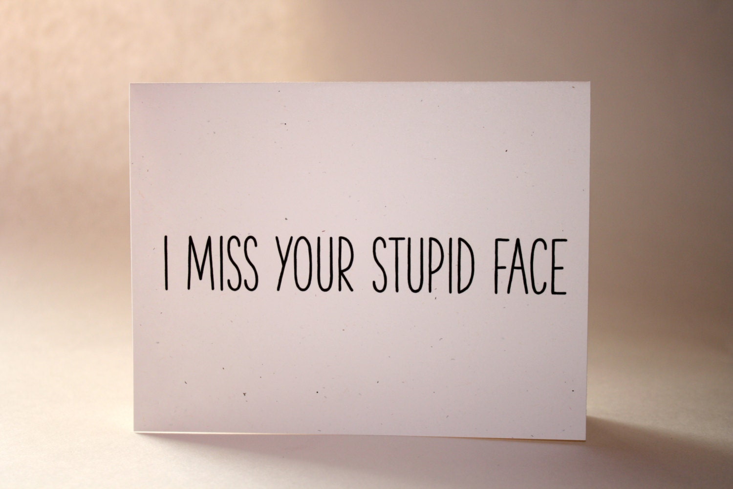 blank-miss-you-card-i-miss-your-stupid-face-by-paperpatchmarket