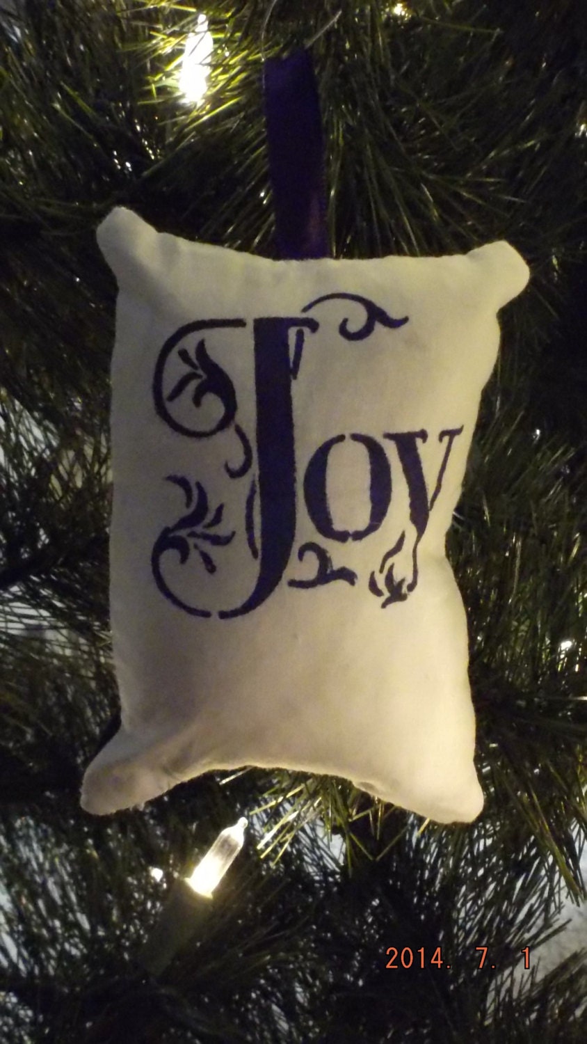 Elegant "Joy" Stenciled Pillow Christmas Ornament FREE SHIPPING!