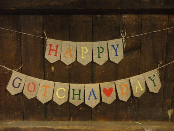 Happy Gotcha Day Banner Adoption Banner Gotcha Day Decor