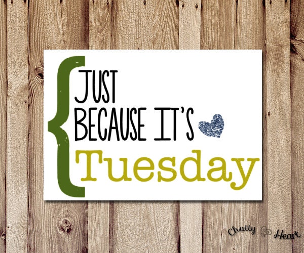 Just Because Card For Him Just Because It's Tuesday