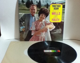 Kitty Wells and Red Foley Together Again Vintage Vinyl Record Album LP 1967 Decca Records DL 74906