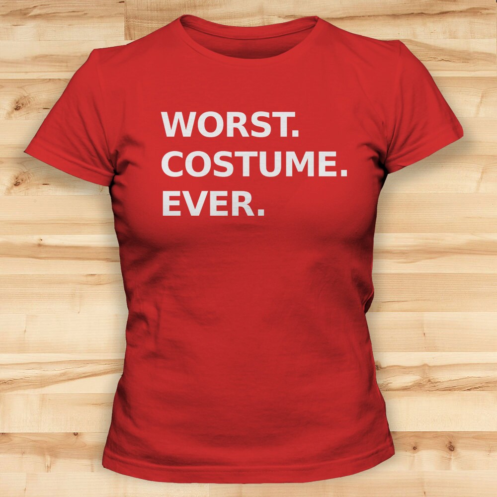 worst-costume-ever-womens-tshirts-halloween-costume