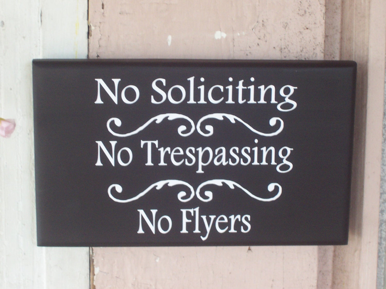 No Soliciting No Trespassing No Flyers Wood Sign Vinyl Home